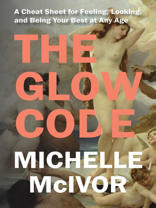 Title details for The Glow Code by Michelle McIvor - Available